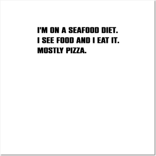 Funny Sarcasm Pizza Lovers Gift Posters and Art